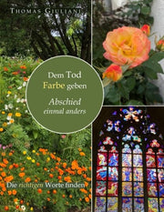 Dem Tod Farbe geben - Autor: Thomas Giuliani