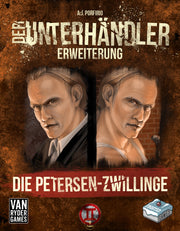 Der Unterhändler: Der Unterhändler Erweiterung A2 - Die Petersen Zwillinge